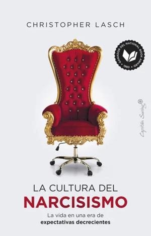 CULTURA DEL NARCISISMO, LA | 9788412619898