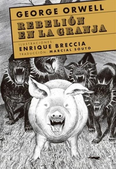 REBELIÓN EN LA GRANJA (ENRIQUE BRECCIA) | 9788412674835