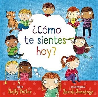 CÓMO TE SIENTES HOY? | 9788416648535 | Molly Potter
