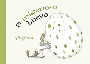 MISTERIOSO HUEVO, EL | 9788491452195 | GRAVETT, EMILY