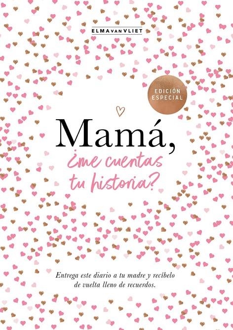 MAMÁ, ¿ME CUENTAS TU HISTORIA? | 9788401021527