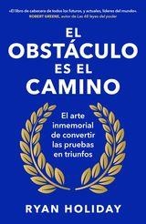 EL OBSTÁCULO ES EL CAMINO | 9788418053344