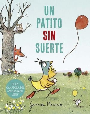PATITO SIN SUERTE, UN | 9788491456599 | Merino, Gemma