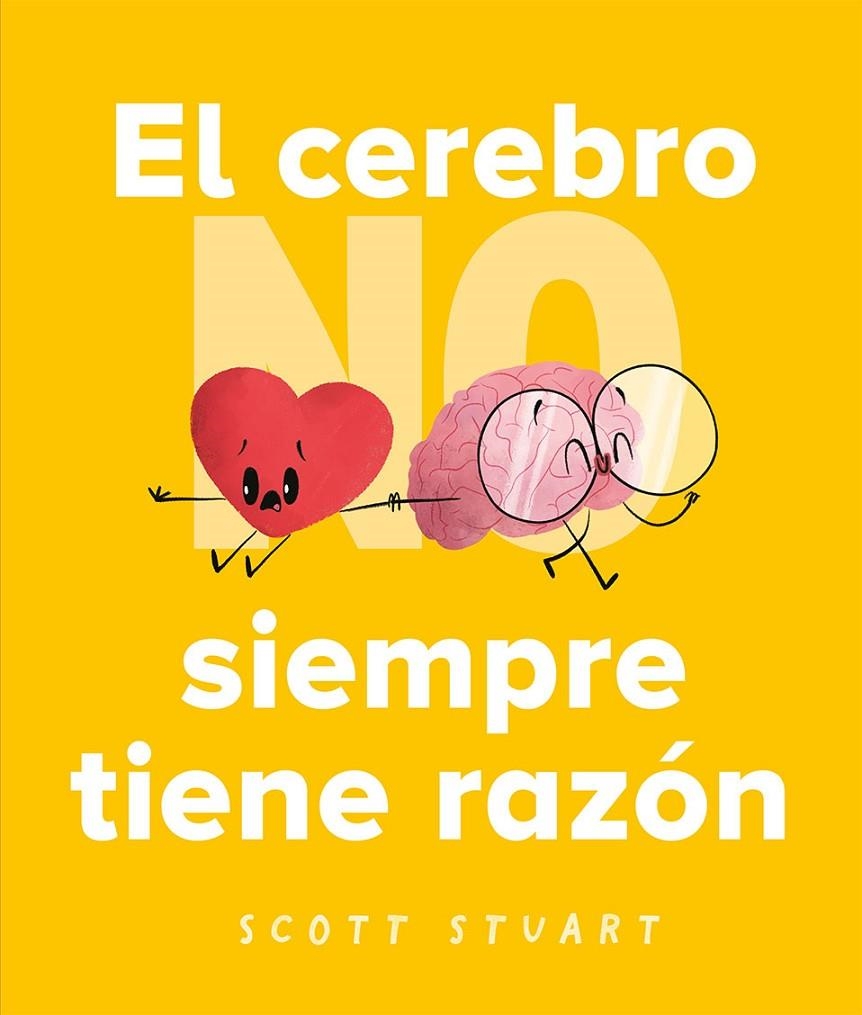 CEREBRO NO SIEMPRE TIENE RAZÓN, EL | 9788491457091 | STUART, SCOTT