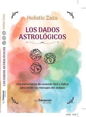 LOS DADOS ASTROLOGICOS | 9782813230492 | HOLISTIC ZAZA