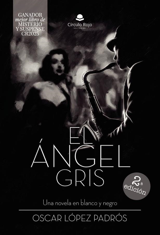 El Ángel gris | 9788410825697 | Òscar López Padrós