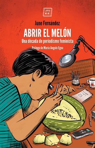 Abrir el melón | 9788417678449 | Fernández June