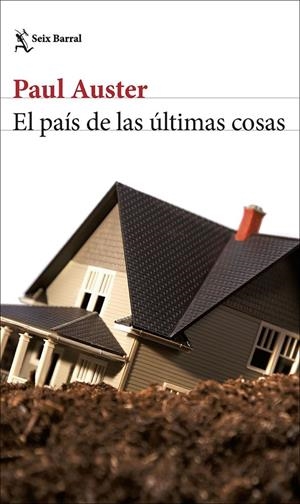 EL PAIS DE LAS ULTIMAS COSAS | 9788432244124 | Auster, Paul