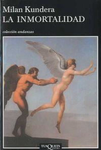 LA INMORTALIDAD | 9788472231610 | Kundera, Milan