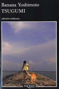 TSUGUMI | 9788483830260 | Yoshimoto, Banana