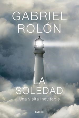 La soledad | 9788449344770 | Rolón, Gabriel
