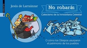 No robarás | 9788416350322 | de Larrainzar, Jesús