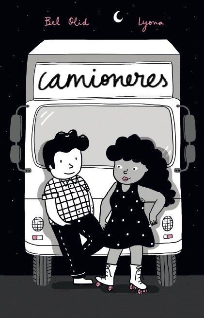 Camioneres | 9788494958090 | Lyona, Lyona / , Bel Olid