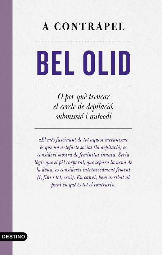 A contrapel | 9788497103039 | , Bel Olid