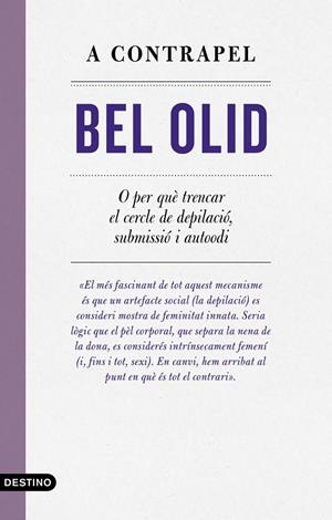 A contrapel | 9788497103039 | , Bel Olid