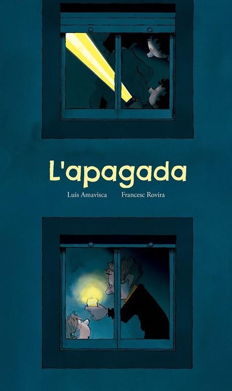 L'apagada | 9791387834999 | Amavisca, Luis