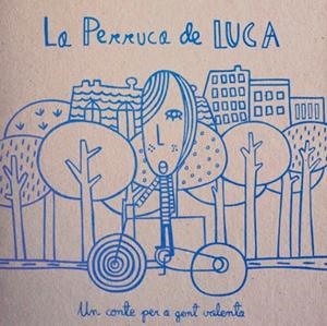 LA PERRUCA DE LUCA | 9788494122613 | VARIOS