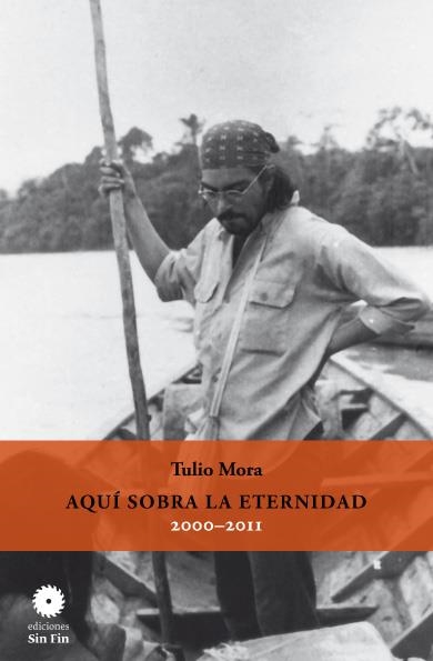 Aquí sobre la eternidad | sf16 | Tulio Mora