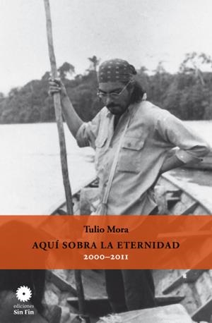 Aquí sobre la eternidad | sf16 | Tulio Mora