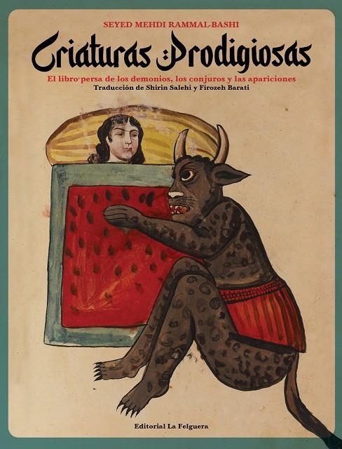 CRIATURAS PRODIGIOSAS | 9788412261028 | Mehdi Seyed