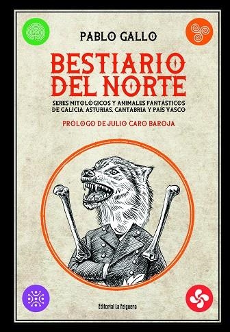 BESTIARIO DEL NORTE | 9788412044287 | Gallo Pablo