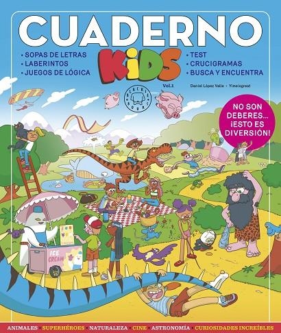 Cuaderno KIDS vol. 1 | 9788419172136 | López Valle, Daniel