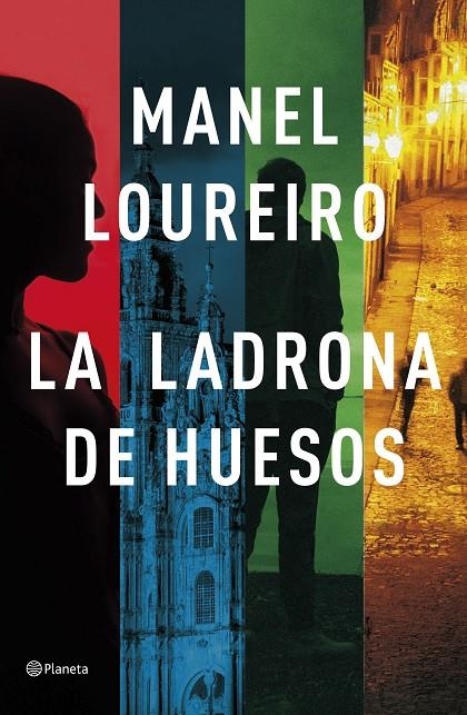 LA LADRONA DE HUESOS | 9788408257332 | Loureiro, Manel