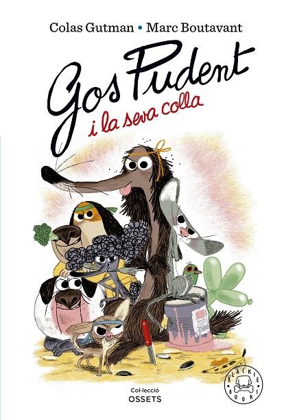 Gos pudent i la seva colla | 9788419172228 | Gutman, Colas