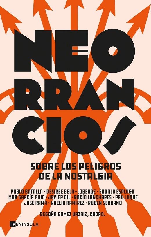 NEORRANCIOS | 9788411000420 | Gómez Urzaiz, Begoña / Luque, Pau / Ramírez, Noelia / Lanchares, Rocío / Gil, Javier / Rama, José / 