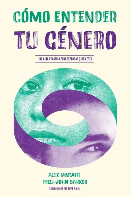 Cómo entender tu género | 9788412109191 | Alex Iantaffi / Barker Meg-John