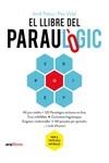 LLIBRE DEL PARAULOGIC, EL - CAT | 9788418928512 | Palou i Masip, Jordi / Vidal i Gavilán, Pau