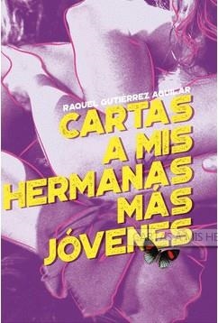 Carta a mis hermanas más jóvenes I | 9789200705045 | Raquel Gutierrez