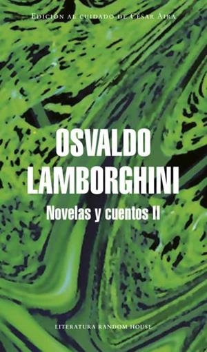 NOVELAS Y CUENTOS II | 9788439730255 | Lamborghini, Osvaldo