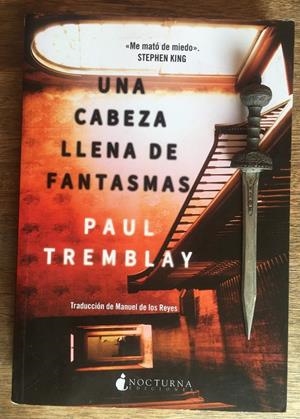 Una cabeza llena de fantasmas | 9788416858262 | Paul Tremblay