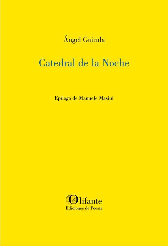 Catedral de la noche | 9788492942756 | Guinda Casales, Ángel Manuel