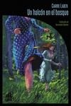 Un halcón en el bosque | 9788412281378 | Laben, Carrie