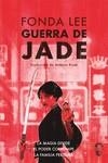 Guerra de jade | 9788412104387 | Lee, Fonda