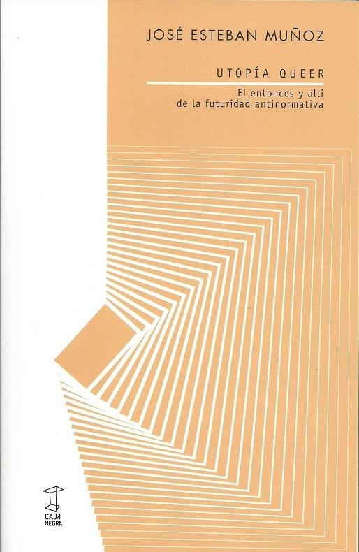 Utopia queer | 9789871622849 | Muñoz, Jose Esteban