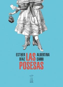 POSESAS | 9789874862327 | DIAZ/ CARRI