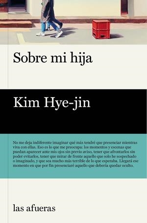 Sobre mi hija | 9788412591101 | Hye-jin, Kim