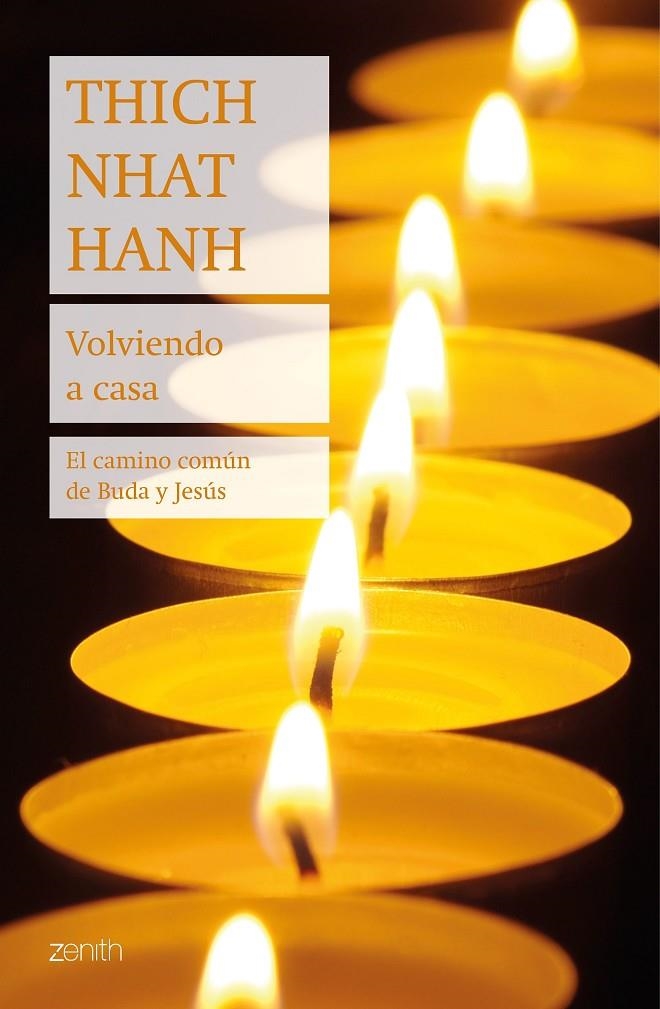 Volviendo a casa | 9788408244998 | Hanh, Thich Nhat