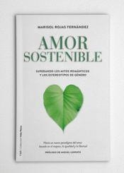 Amor sostenible | 9788494751646 | Rojas Fernández, Marisol
