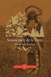 SOMOS PARTE DE LA TIERRA | 9788412504392 | , GRAN JEFE SEATTLE