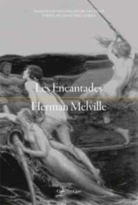 Les Encantades | 9788417410315 | Melville, Herman