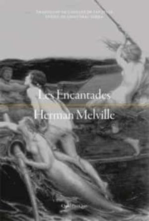 Les Encantades | 9788417410315 | Melville, Herman