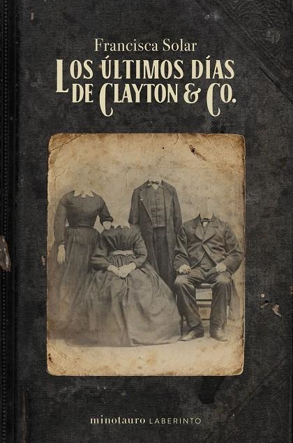 Los últimos días de Clayton & Co. | 9788445012314 | Solar, Francisca