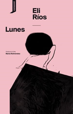 Lunes | 9788419490018 | Ríos, Eli