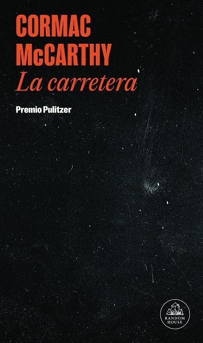La carretera | 9788439741008 | McCarthy, Cormac
