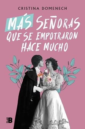 Más señoras que se empotraron hace mucho | 9788418051593 | Domenech, Cristina