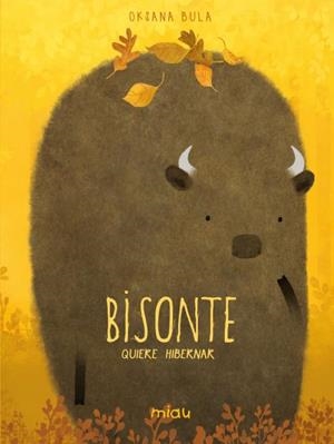 Bisonte quiere hibernar | 9788418277825 | Bula, Oksana